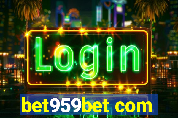 bet959bet com